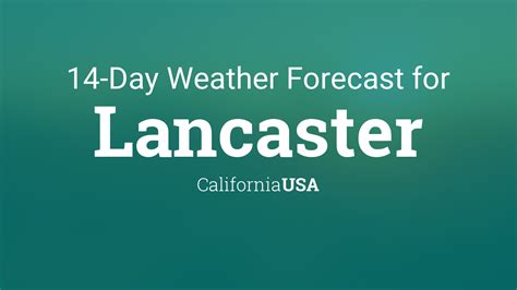 lancaster california weather forecast